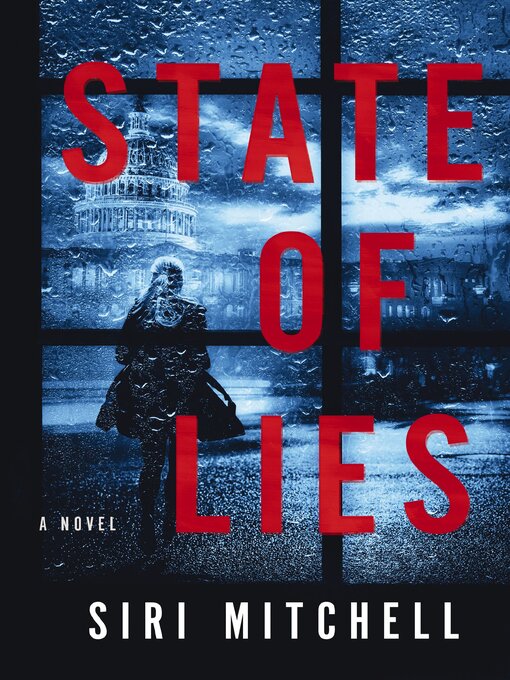 Title details for State of Lies by Siri Mitchell - Available